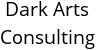 Dark Arts Consulting