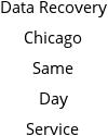 Data Recovery Chicago Same Day Service