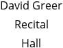 David Greer Recital Hall