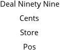 Deal Ninety Nine Cents Store Pos