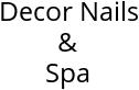 Decor Nails & Spa