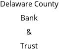 Delaware County Bank & Trust