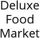 Deluxe Food Market