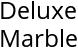 Deluxe Marble