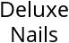 Deluxe Nails