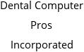 Dental Computer Pros Incorporated