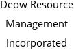 Deow Resource Management Incorporated