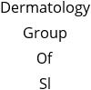 Dermatology Group Of Sl