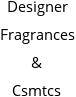 Designer Fragrances & Csmtcs