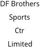 DF Brothers Sports Ctr Limited