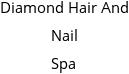 Diamond Hair And Nail Spa