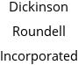 Dickinson Roundell Incorporated