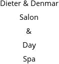 Dieter & Denmar Salon & Day Spa