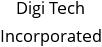 Digi Tech Incorporated