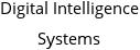 Digital Intelligence Systems