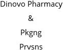 Dinovo Pharmacy & Pkgng Prvsns