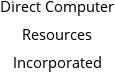 Direct Computer Resources Incorporated