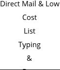 Direct Mail & Low Cost List Typing & Data Recovery