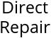 Direct Repair