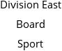 Division East Board Sport