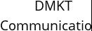 DMKT Communications