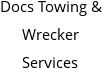 Docs Towing & Wrecker Services