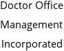 Doctor Office Management Incorporated