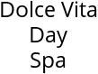 Dolce Vita Day Spa