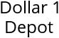 Dollar 1 Depot