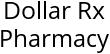 Dollar Rx Pharmacy