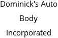 Dominick's Auto Body Incorporated