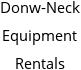 Donw-Neck Equipment Rentals