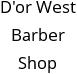 D'or West Barber Shop