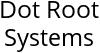 Dot Root Systems