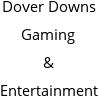 Dover Downs Gaming & Entertainment