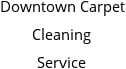 Downtown Carpet Cleaning Service