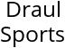 Draul Sports