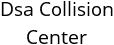 Dsa Collision Center