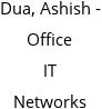 Dua, Ashish - Office IT Networks