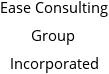 Ease Consulting Group Incorporated