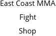 East Coast MMA Fight Shop