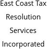 East Coast Tax Resolution Services Incorporated