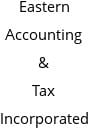 Eastern Accounting & Tax Incorporated