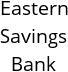 Eastern Savings Bank