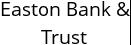 Easton Bank & Trust