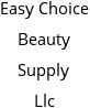 Easy Choice Beauty Supply Llc