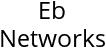 Eb Networks