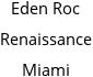 Eden Roc Renaissance Miami