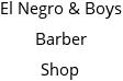 El Negro & Boys Barber Shop