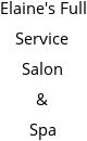 Elaine's Full Service Salon & Spa